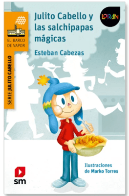 Julito cabello y las salchipapas mágicas