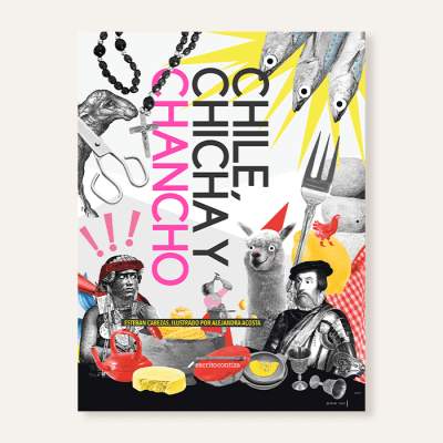 Chile, chicha y chancho