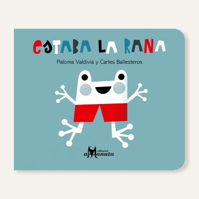 Estaba la rana