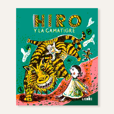 Hiro y la camatigre