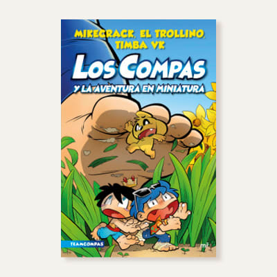 Compas 8. Los compas y la aventura en miniatura
