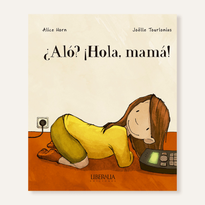 ¿Aló? ¡hola, mamá!