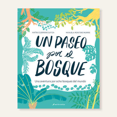 Un paseo por el bosque