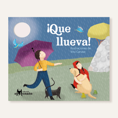 ¡Que llueva!