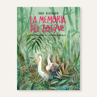 La memoria del bosque