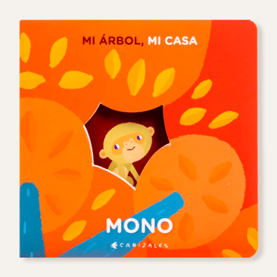 Mi árbol, mi casa. Mono 