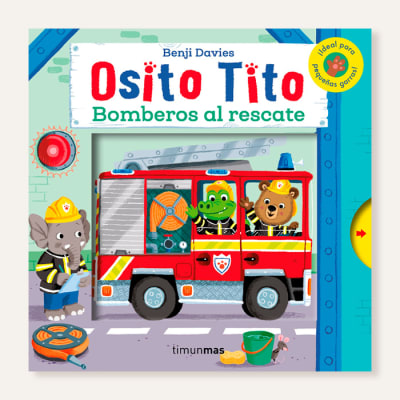 Osito Tito. Bomberos al rescate