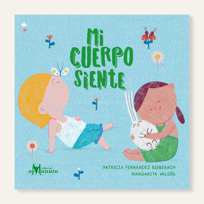 Mi cuerpo siente
