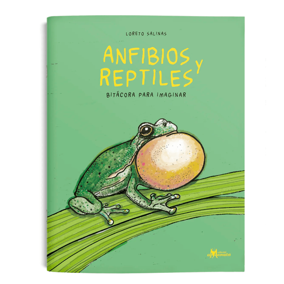 Anfibios y reptiles, bitácora para imaginar1