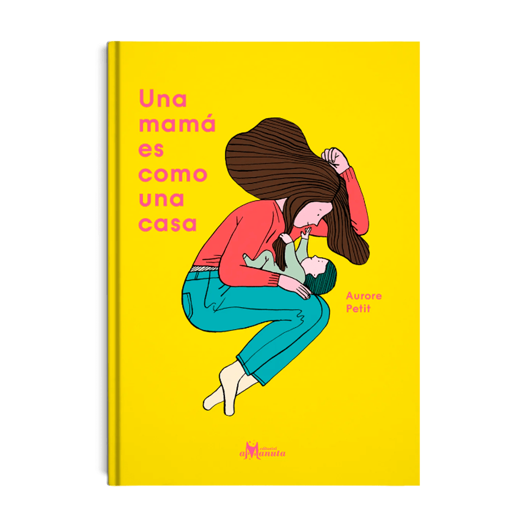 Una mamá es como una casa1