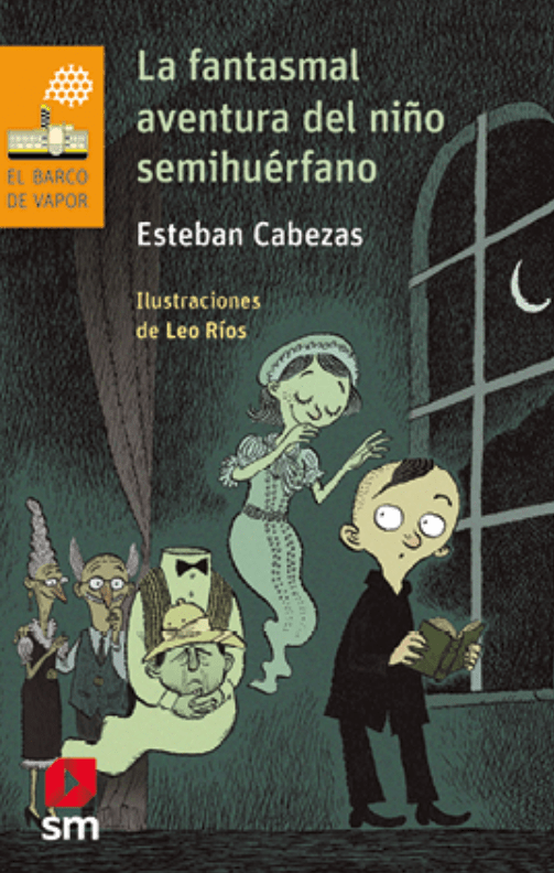 La fantasmal aventura del niño semihuérfano1