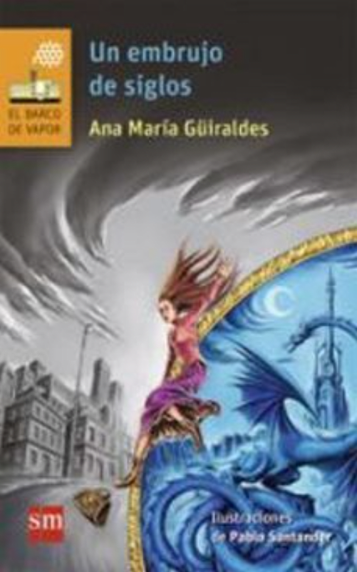 Un embrujo de siglos1