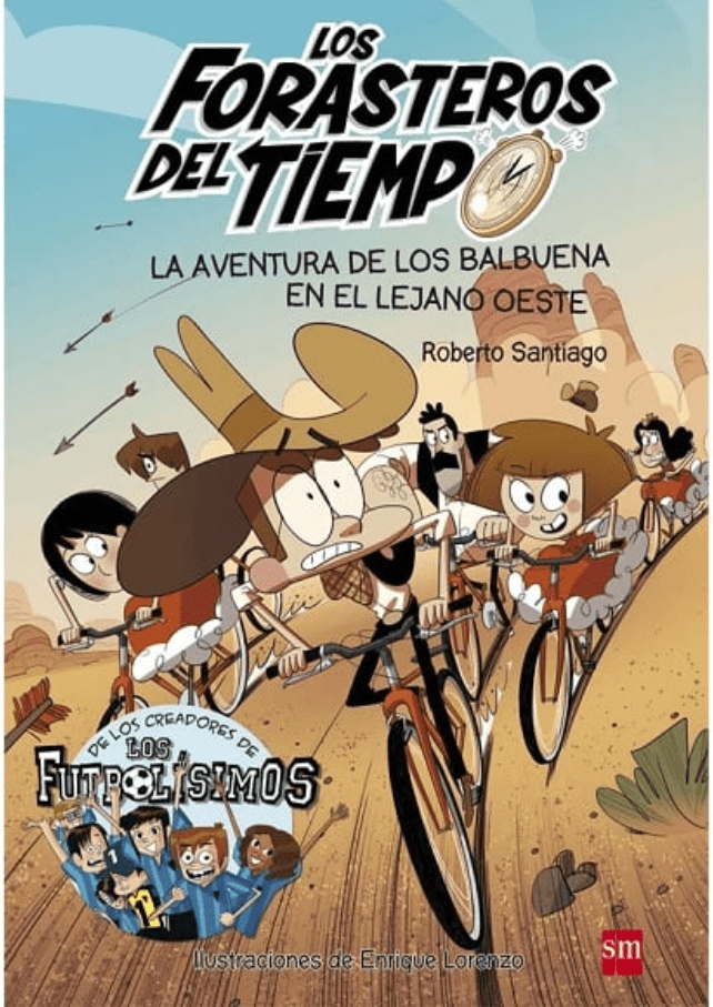 La aventura de los Balbuena en el lejano oeste1