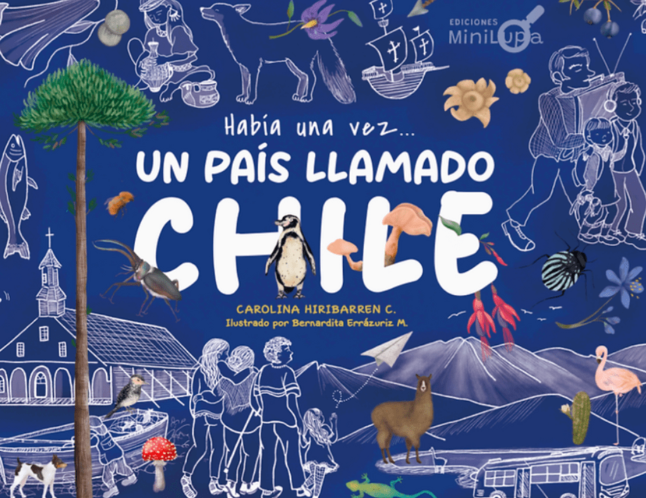 Había una vez... Un país llamado chile1