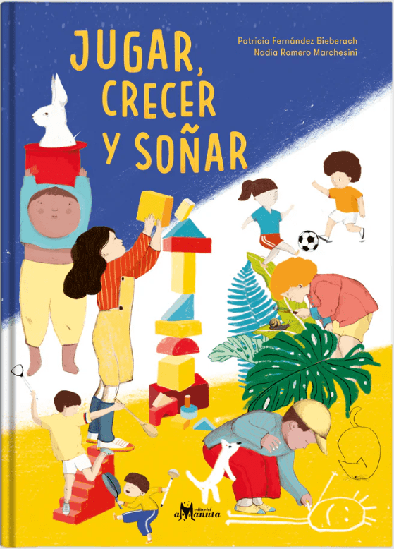 Jugar crecer y soñar1