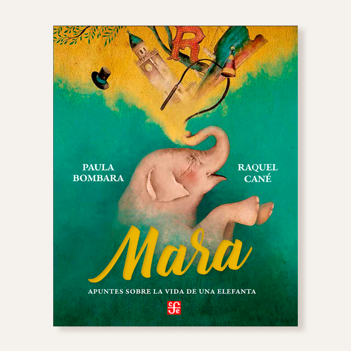 Mara. Apuntes sobre la vida de una elefanta1