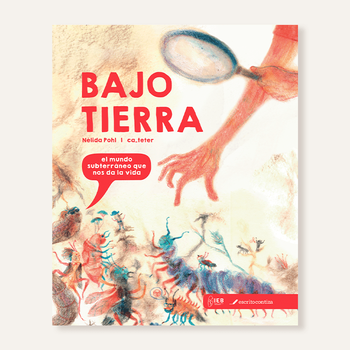 Bajo Tierra. El mundo subterráneo que nos da la vida6