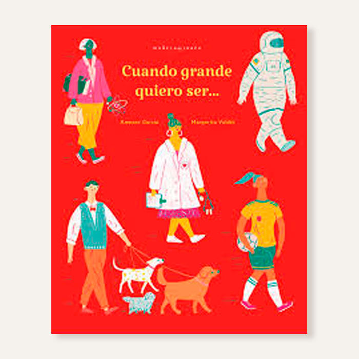 Cuando grande quiero ser1