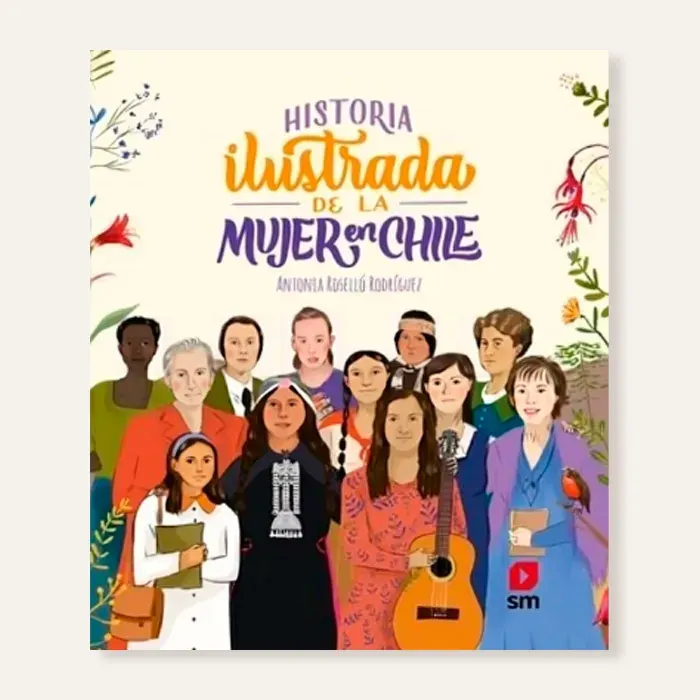 Historia ilustrada de la mujer en Chile2