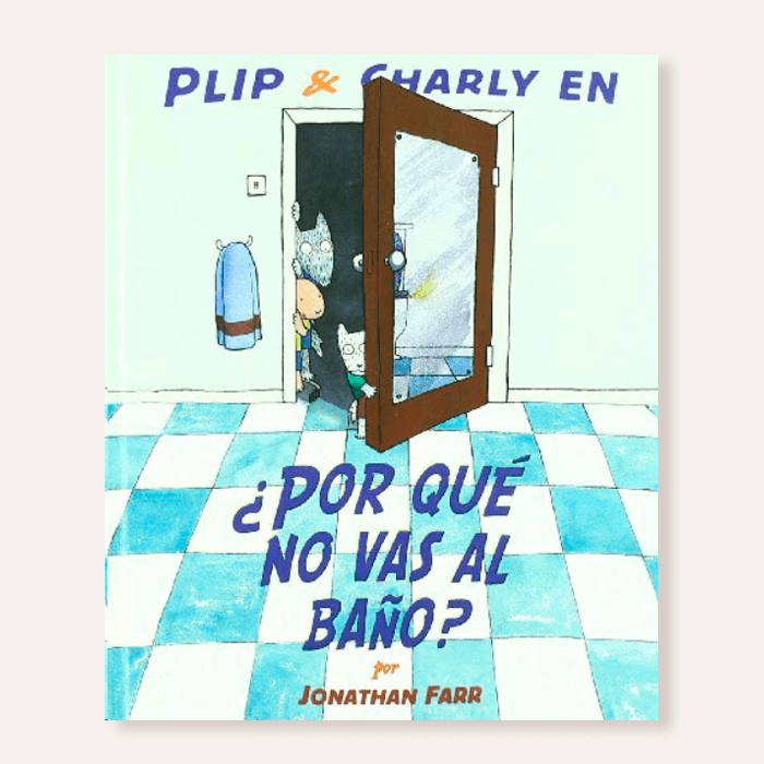 ¿Por qué no vas al baño?1