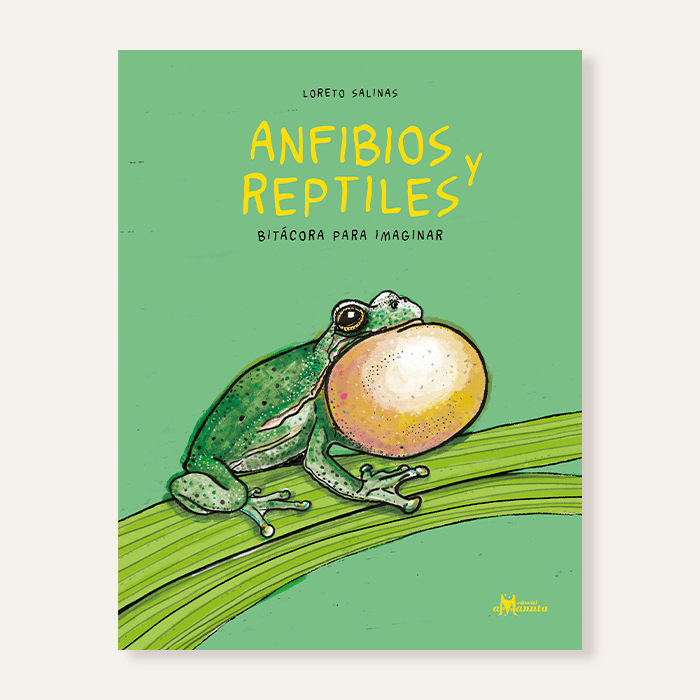 Anfibios y reptiles, bitácora para imaginar5