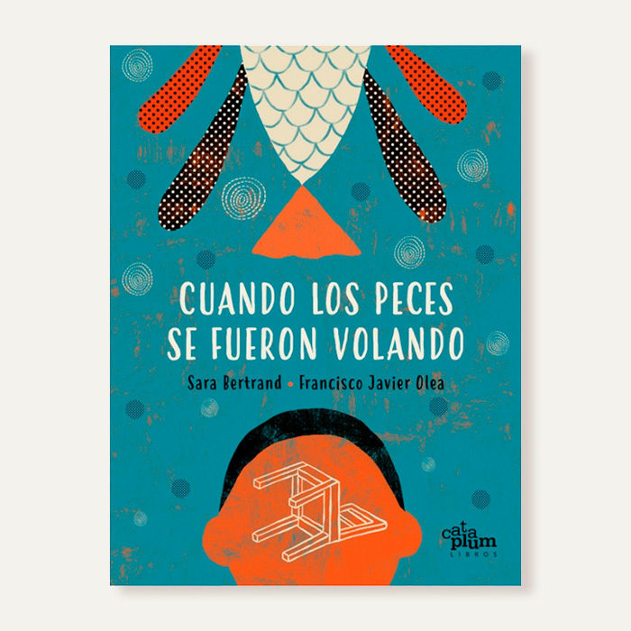 Cuando los peces se fueron volando1