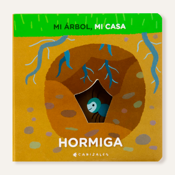 Mi árbol, mi casa. Hormiga 1