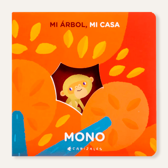 Mi árbol, mi casa. Mono 1