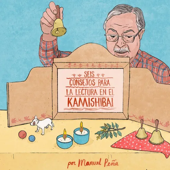 Seis consejos para lectura en el Kamishibai por Manuel Peña