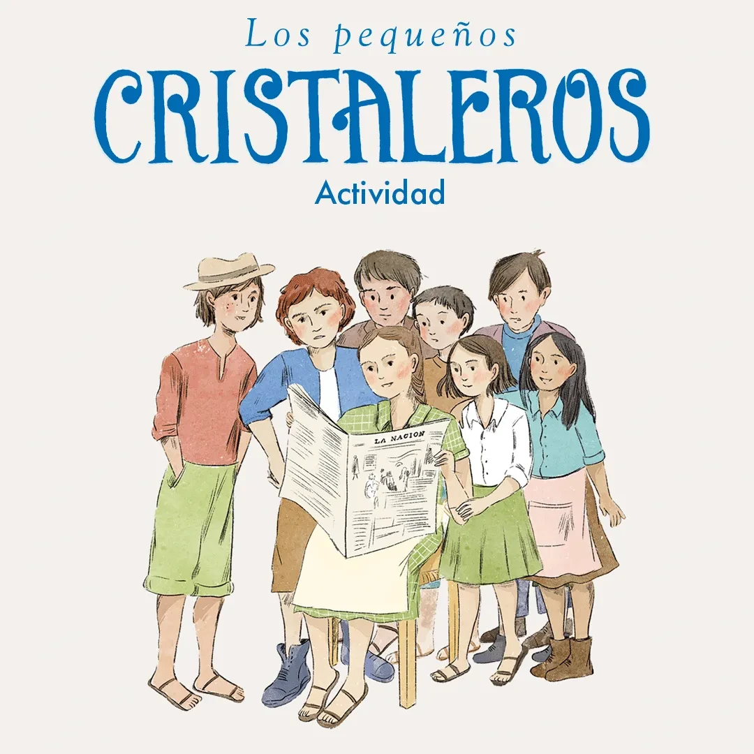Los pequeños cristaleros: Un periódico de época