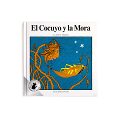 El cocuyo y la mora (Biblioteca Ekaré de Grandes Clásicos)