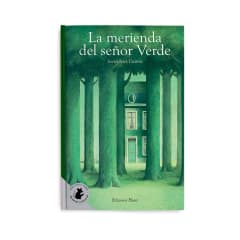 La merienda del señor Verde (Biblioteca Ekaré de Grandes Clásicos)