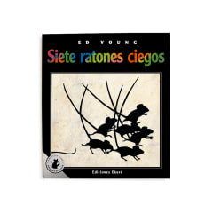 Siete ratones ciegos (Biblioteca Ekaré de Grandes Clásicos)