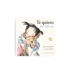 Te quiero por todo eso
