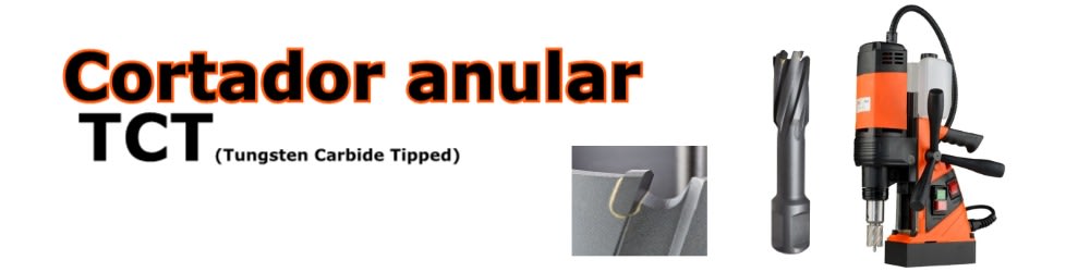 Broca Anular TCT - Precisión y Resistencia Superior