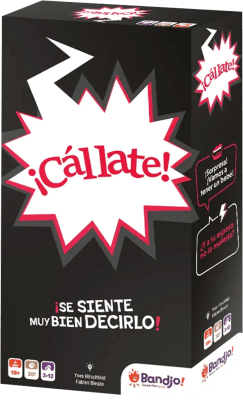 ¡Cállate!