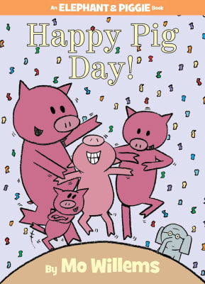 Elephant & Piggie #16: Happy Pig Day!, Hardcover