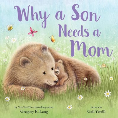 Why A Son Needs A Mom, Tapa Dura
