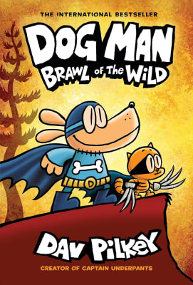 (Dog Man #06) Dog Man Brawl Of The Wild, Tapa Dura