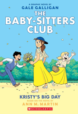 Baby-Sitters Club Graphic #06: Kristy'S Big Day, Tapa Blanda