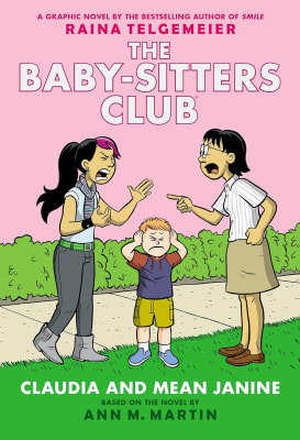Baby-Sitters Club Graphic #04: Claudia And Mean Janine, Tapa Blanda