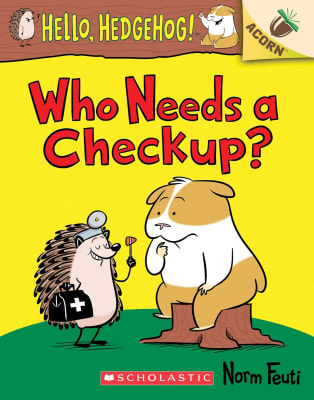 Hello, Hedgehog! 03: Who Needs A Checkup?, Tapa Blanda