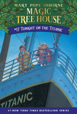 Magic Tree House # 17 Tonight On The Titanic, Tapa Blanda