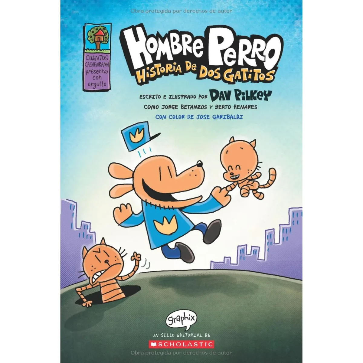 (Hombre Perro #03) Historia De Dos Gatitos, Tapa Dura1