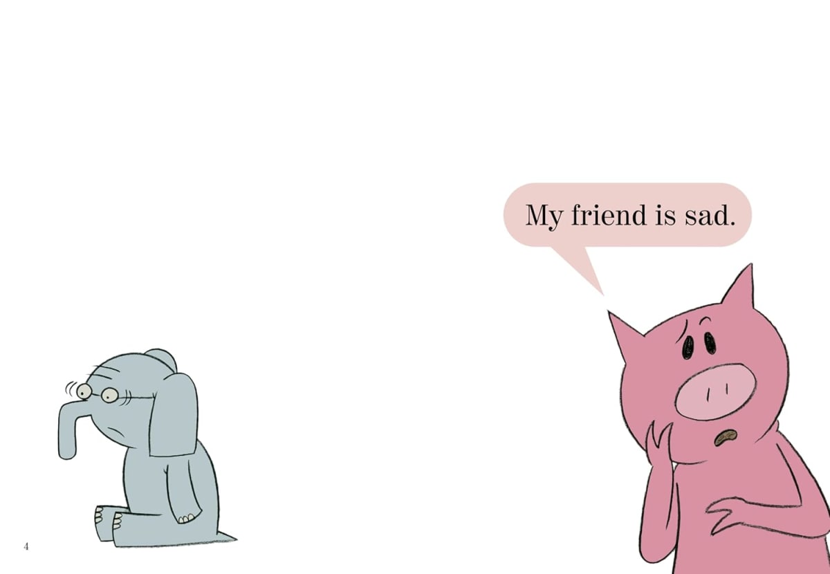 Elephant & Piggie #02: My Friend Is Sad, Hardcover4