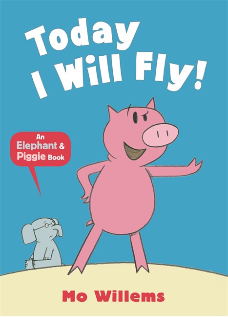 Elephant & Piggie #01: Today I Will Fly!, Tapa Blanda1