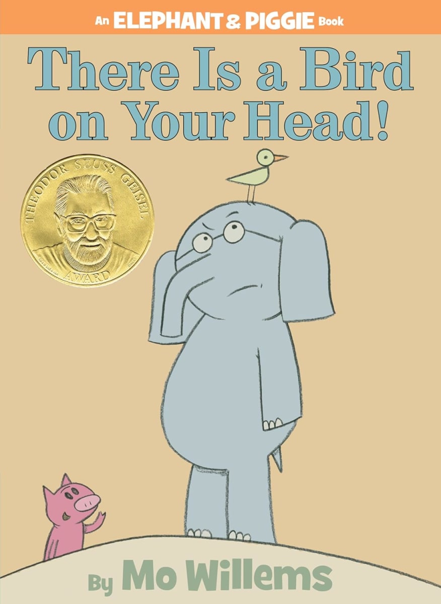 Elephant & Piggie #04: There Is A Bird On Your Head, Hardcover5