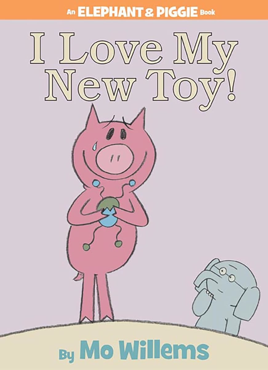 Elephant & Piggie #05: I Love My New Toy!, Hardcover4