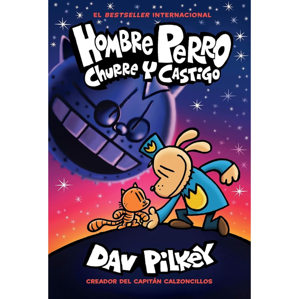 (Hombre Perro #09) Churre Y Castigo, Tapa Dura2