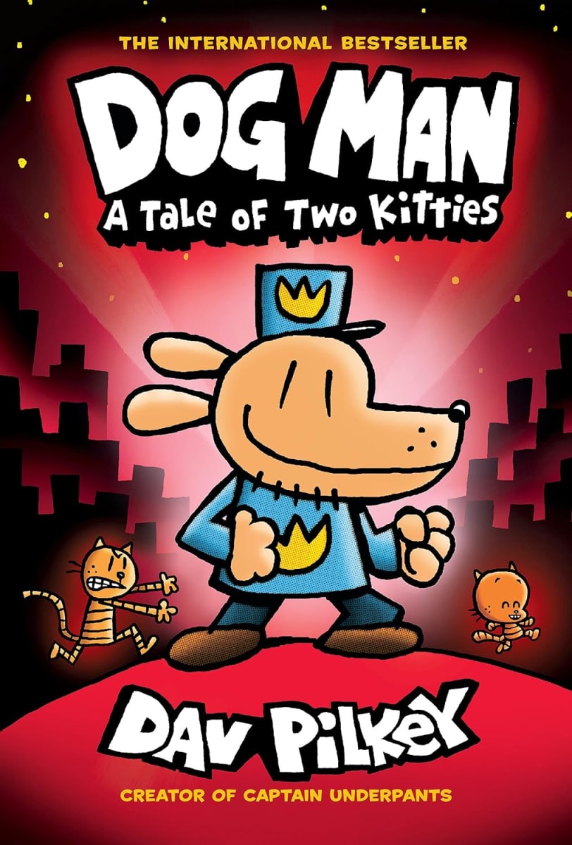 (Dog Man #03) Dog Man A Tale Of Two Kitties, Tapa Dura1
